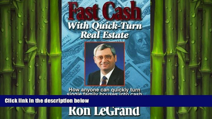 READ book  Fast Cash With Quick-Turn Real Estate: How Anyone Can Quickly Turn Single Family