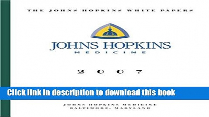 [Popular] Back Pain and Osteoporosis 2007 (Johns Hopkins White Papers) Kindle Free