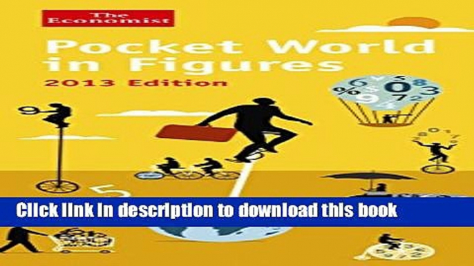 [Popular Books] Pocket World in Figures 2013 Free Online