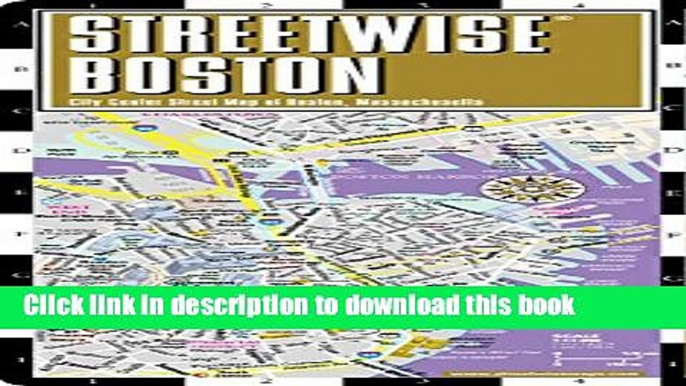 [Popular Books] Streetwise Boston Map - Laminated City Center Street Map of Boston, Massachusetts