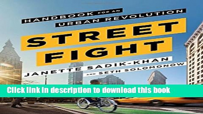 [Download] Streetfight: Handbook for an Urban Revolution Hardcover Collection