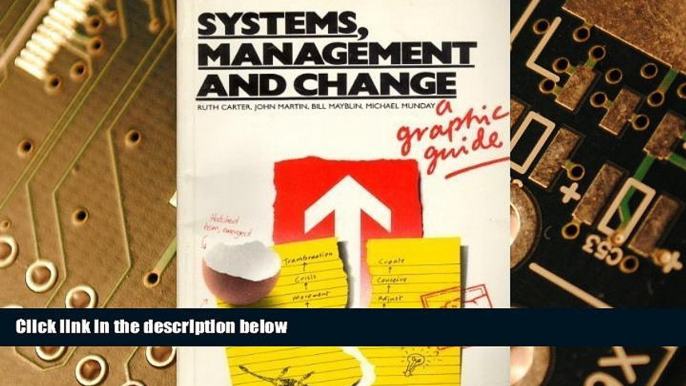 Must Have PDF  Systems, Management and Change: A Graphic Guide  Free Full Read Best Seller