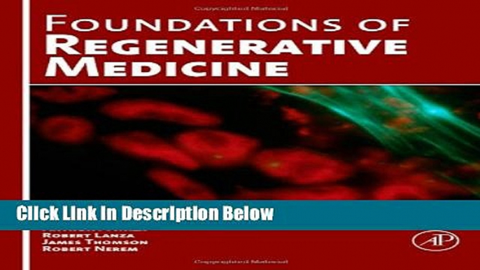 Ebook Foundations of Regenerative Medicine: Clinical and Therapeutic Applications Full Online