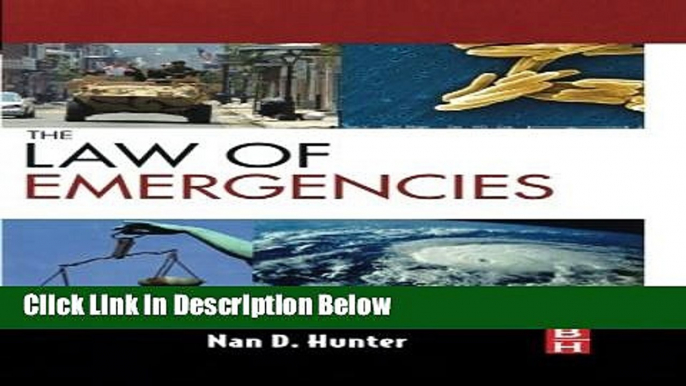 Books The Law of Emergencies: Public Health and Disaster Management Free Online