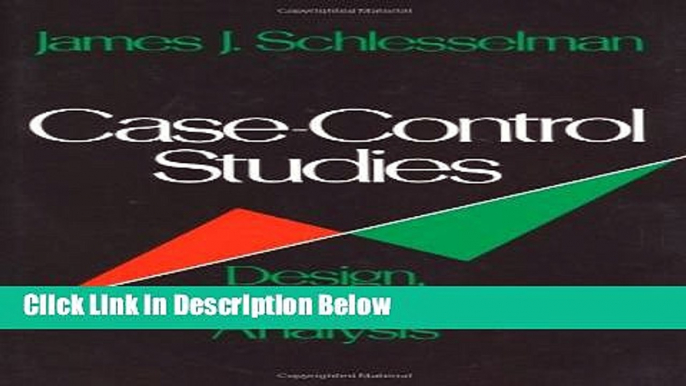 Ebook Case-Control Studies: Design, Conduct, Analysis (Monographs in Epidemiology and