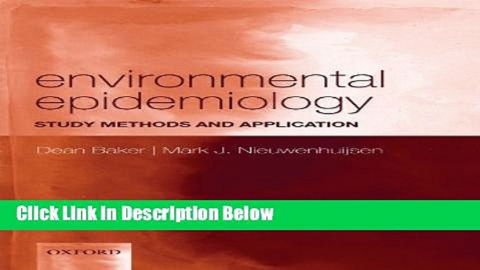 Ebook Environmental Epidemiology: Study methods and application Full Online