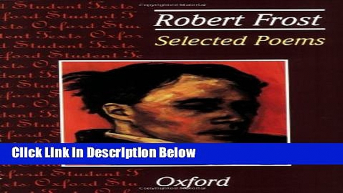 Ebook Selected Poems: Robert Frost (Oxford Student Texts) Free Online