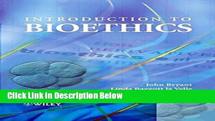 Ebook Introduction to Bioethics Full Online