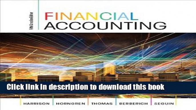 [Popular] Financial Accounting, Fifth Canadian Edition Plus MyAccountingLab with Pearson eText --