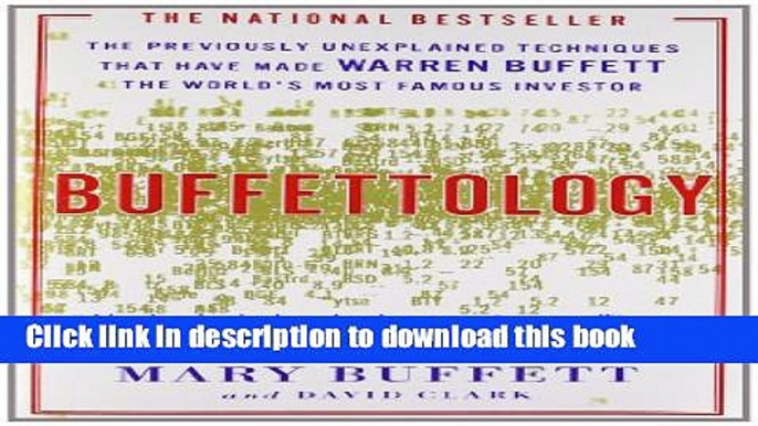 [Popular] Buffettology: The Previously Unexplained Techniques That Have Made Warren Buffett The