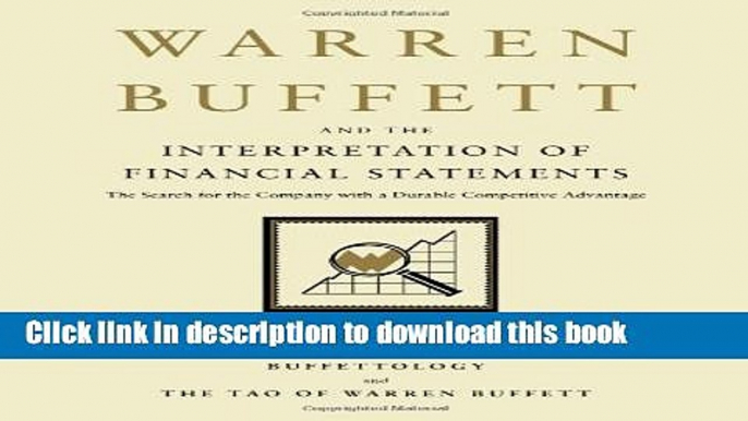 [Popular] Warren Buffett and the Interpretation of Financial Statements: The Search for the