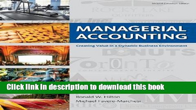 [Popular] Managerial Accounting: Creating Value in a Dynamic Business Environment with Connect