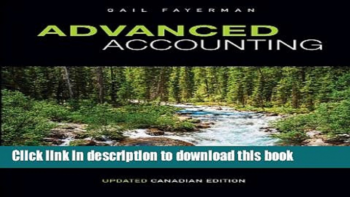 [Popular] Advanced Accounting, Canadian Edition, Updated Version Hardcover Online