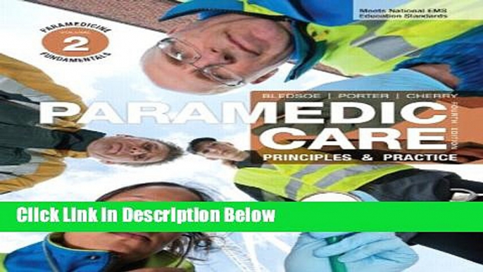 Download Paramedic Care: Principles   Practice, Volume 2: Paramedicine Fundamentals (4th Edition)