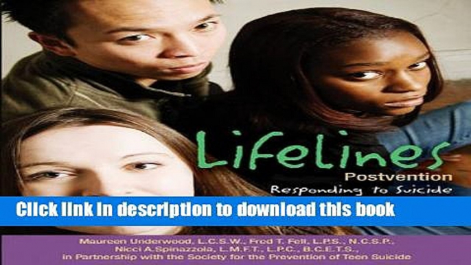 [Download] Lifelines Postvention: Responding to Suicide and Other Traumatic Death Kindle Collection