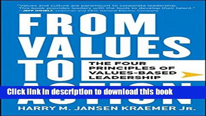 [Popular] From Values to Action: The Four Principles of Values-Based Leadership Hardcover Collection