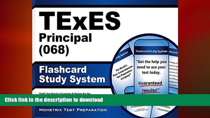 READ THE NEW BOOK TExES Principal (068) Flashcard Study System: TExES Test Practice Questions