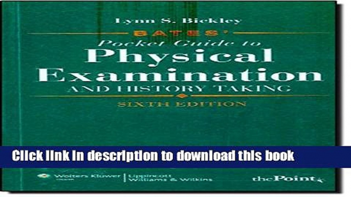 [Popular] Bates  Pocket Guide to Physical Examination and History Taking, North American Edition