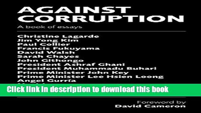 [Popular] Against Corruption: A book of essays Hardcover Free