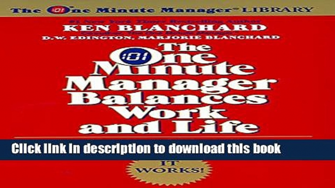 [Popular] The One Minute Manager Balances Work and Life Kindle Online