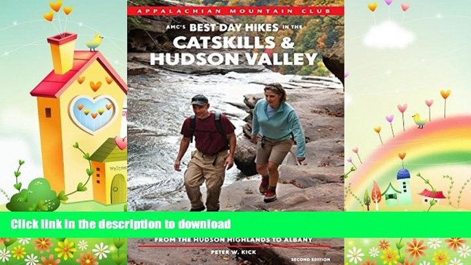 READ  AMC s Best Day Hikes in the Catskills and Hudson Valley: Four-Season Guide To 60 Of The