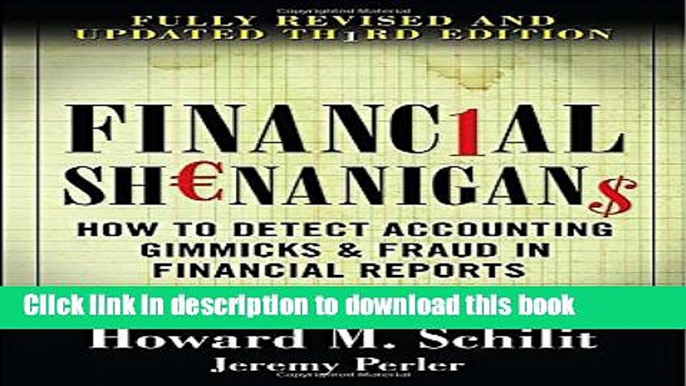 [Popular] Financial Shenanigans:  How to Detect Accounting Gimmicks   Fraud in Financial Reports,