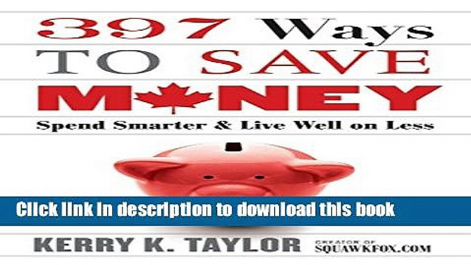 [Popular] 397 Ways To Save Money (new Edition) Hardcover Collection