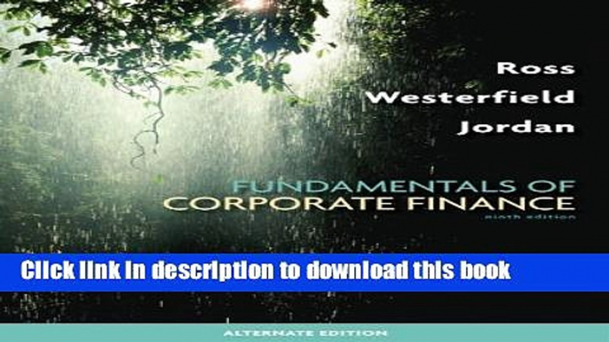 [Popular] Fundamentals of Corporate Finance Alternate Edition Kindle Collection