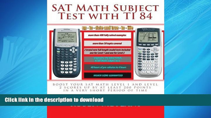 EBOOK ONLINE SAT Math Subject Test with TI 84: advanced graphing calculator techniques for the sat