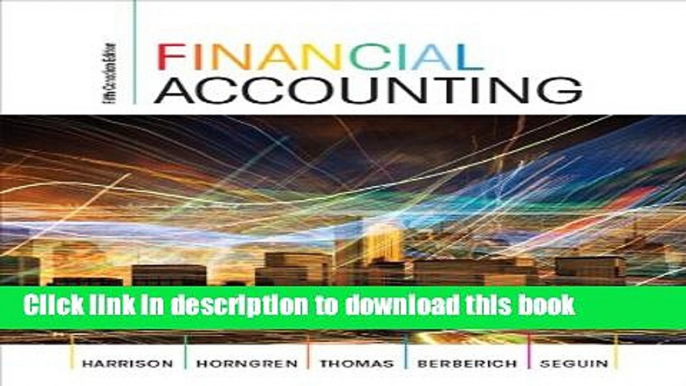 [Popular] Financial Accounting, Fifth Canadian Edition Plus MyAccountingLab with Pearson eText --