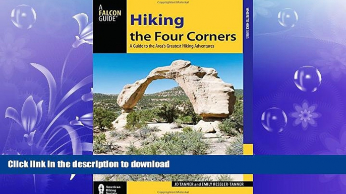 READ  Hiking the Four Corners: A Guide to the Area s Greatest Hiking Adventures (Regional Hiking