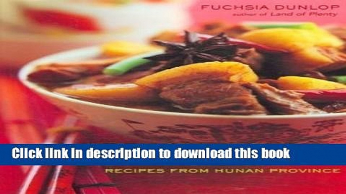 [Popular] Revolutionary Chinese Cookbook: Recipes from Hunan Province Paperback Collection