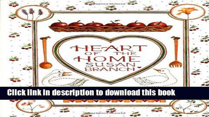 [Popular] Heart of the Home: Notes From a Vineyard Kitchen Kindle Free