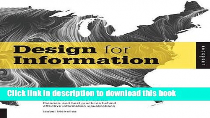 [PDF] Design for Information: An Introduction to the Histories, Theories, and Best Practices