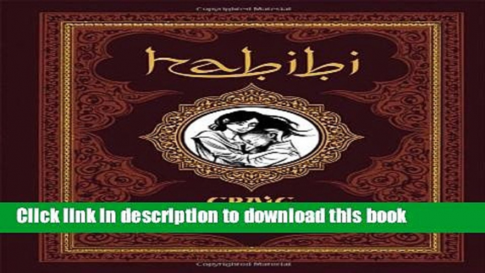 [Download] Habibi (Pantheon Graphic Novels) Paperback Collection