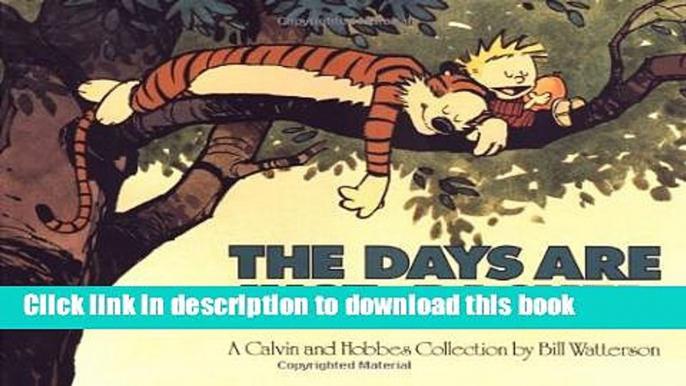 [Download] The Days are Just Packed: A Calvin and Hobbes Collection Paperback Collection