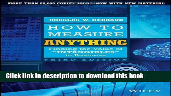 [Popular] How to Measure Anything: Finding the Value of Intangibles in Business Paperback Collection