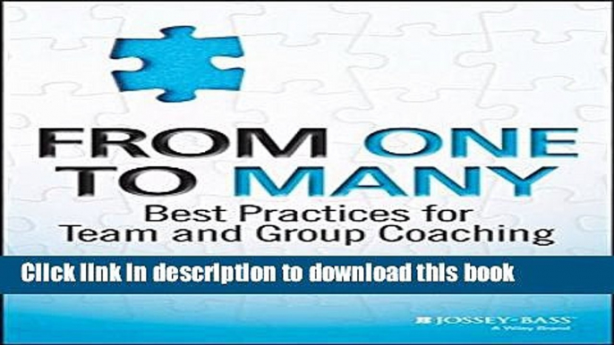 [Popular] From One to Many: Best Practices for Team and Group Coaching Paperback Free