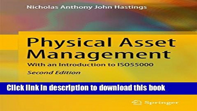 [Popular] Physical Asset Management: With an Introduction to ISO55000 Paperback Free