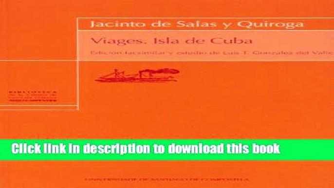 [Download] Viages, Isla De Cuba Paperback Online