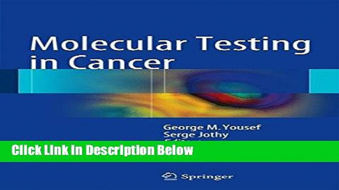 Books Molecular Testing in Cancer Free Online