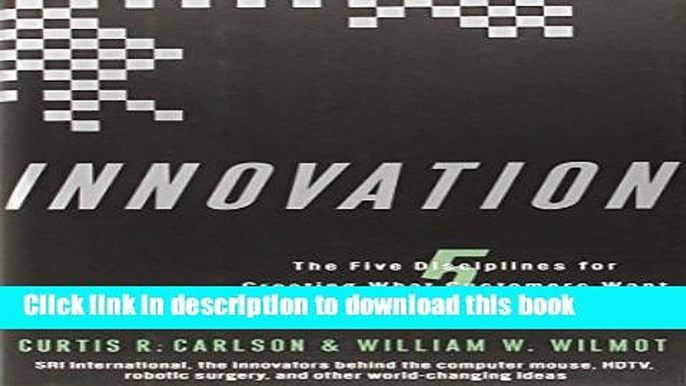 [Popular] Innovation: The Five Disciplines for Creating What Customers Want Paperback Free