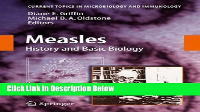 Ebook Measles: History and Basic Biology (Current Topics in Microbiology and Immunology) Free Online