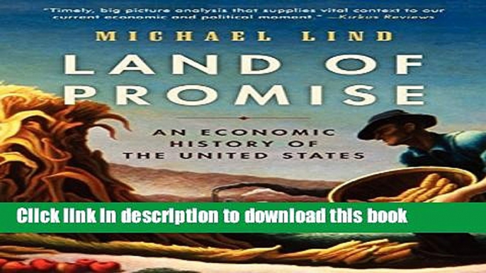 [Popular] Land of Promise: An Economic History of the United States Paperback Collection