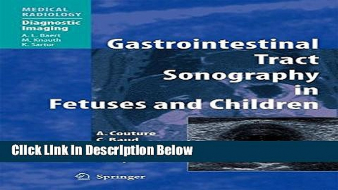 Books Gastrointestinal Tract Sonography in Fetuses and Children (Medical Radiology / Diagnostic