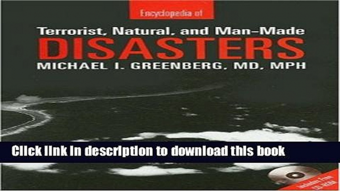 [Read PDF] Encyclopedia Of Terrorist, Natural, And Man-Made Disasters Download Free