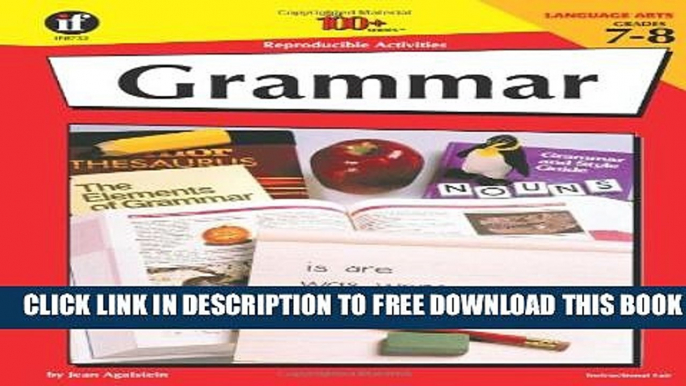 Collection Book Grammar, Grades 7-8, 100 Reproducible Activities