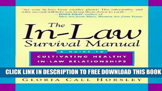 Collection Book The In-Law Survival Manual: A Guide to Cultivating Healthy In-Law Relationships