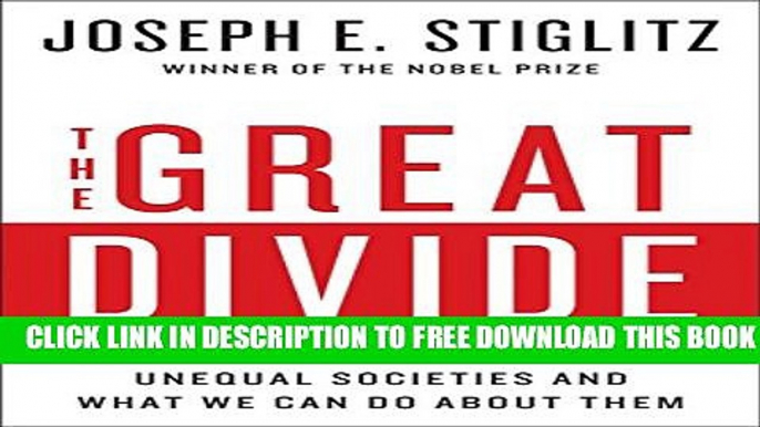 New Book The Great Divide: Unequal Societies and What We Can Do About Them