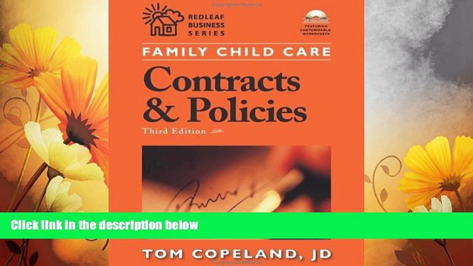 READ FREE FULL  Family Child Care Contracts and Policies, Third Edition: How to Be Businesslike